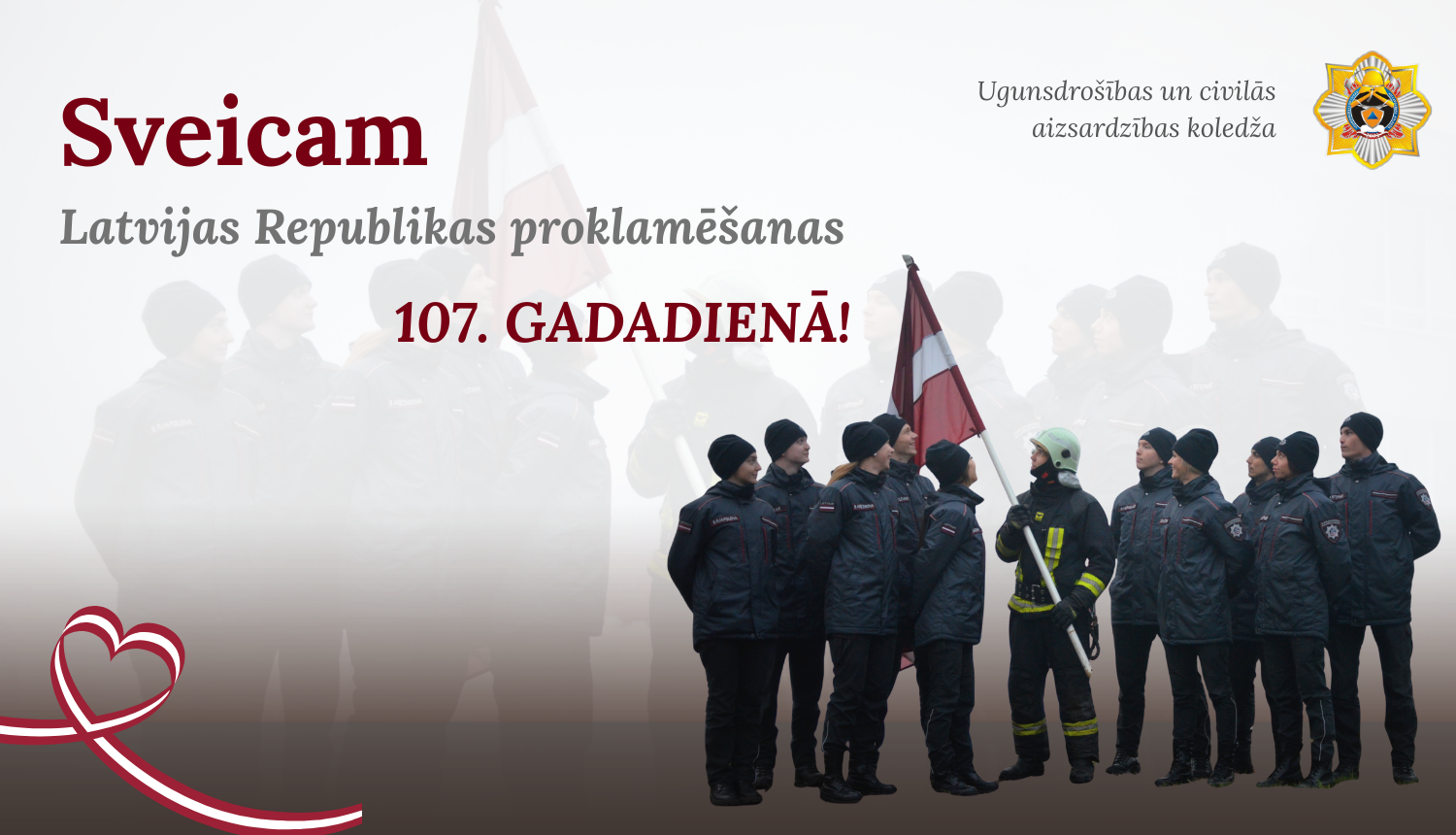 Sveicam Latvijas Republikas proklamēšanas 107.gadadienā